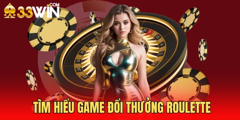 Sơ lược về game Roulette
